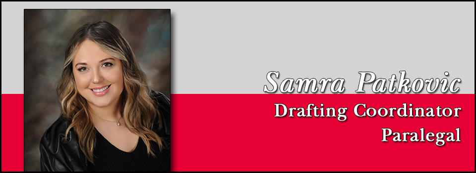 Samra Patkovic - Drafting Coordinator | Paralegal