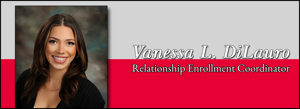 Vanessa L. DiLauro - Relationship Coordinator
